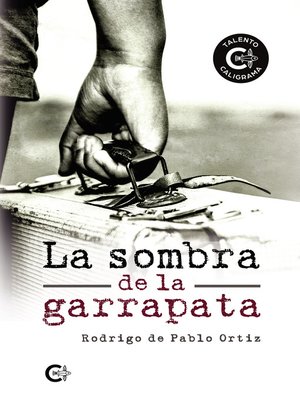 cover image of La sombra de la garrapata